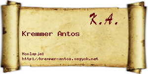 Kremmer Antos névjegykártya